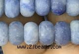 CRB5055 15.5 inches 5*8mm rondelle matte blue aventurine beads